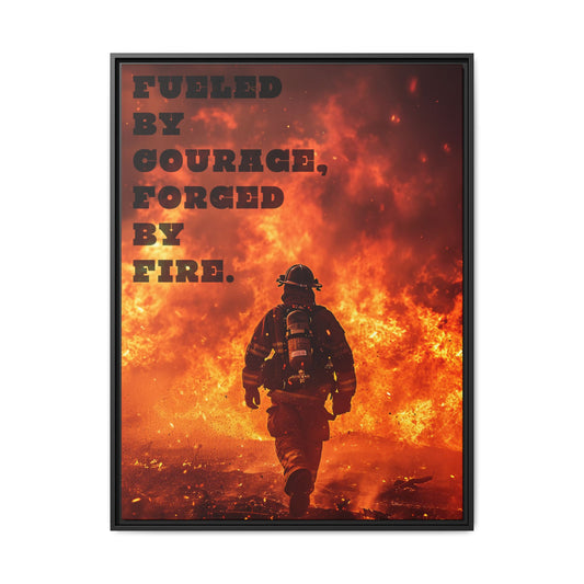 Forged by Fire - Framed Canvas