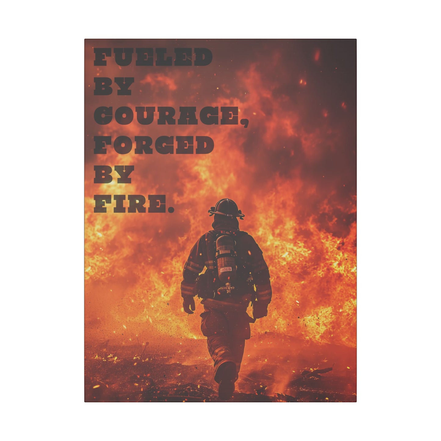 Forged by Fire - Stretched Canvas